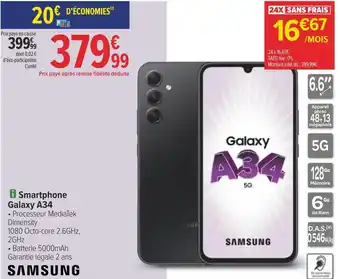 Carrefour Samsung smartphone galaxy a34 offre