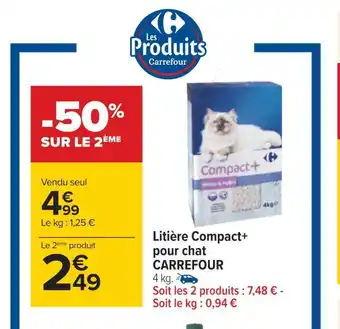 Carrefour Carrefour litière compact+ pour chat offre