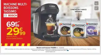 Carrefour Tassimo / bosch machine multi-boissons offre