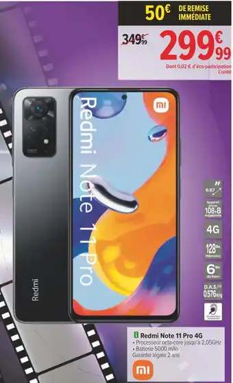 Carrefour Xiaomi redmi note 11 pro 4g offre