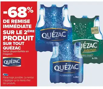 Carrefour Quézac -68% de remise immédiate sur le 2ème produit sur tout quézac offre