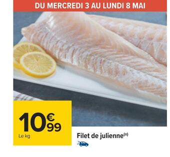 Carrefour Filet de julienne offre
