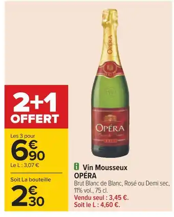 Carrefour Opéra vin mousseux offre