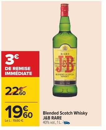 Carrefour J&b rare blended scotch whisky offre