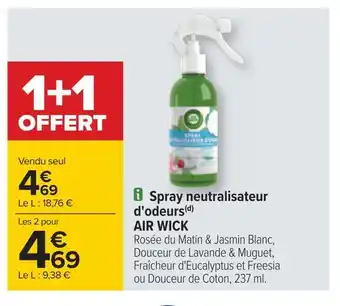Carrefour Air wick spray neutralisateur d'odeurs(d) offre