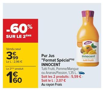 Carrefour Innocent pur jus format spécial offre
