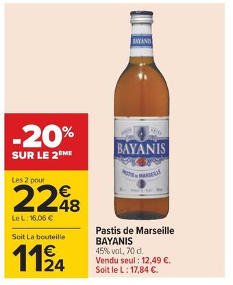 Carrefour Bayanis pastis de marseille offre