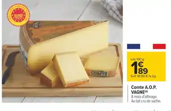 Carrefour Vagne comte a.o.p. offre