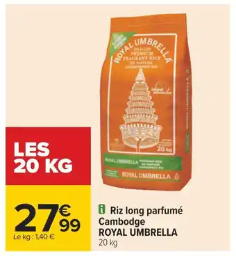 Carrefour Royal umbrella riz long parfumé cambodge offre