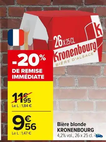 Carrefour Market Kronenbourg bière blonde offre