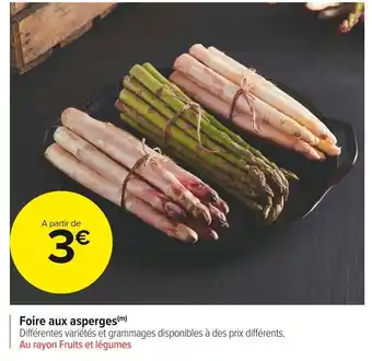 Carrefour Market Foire aux asperges offre