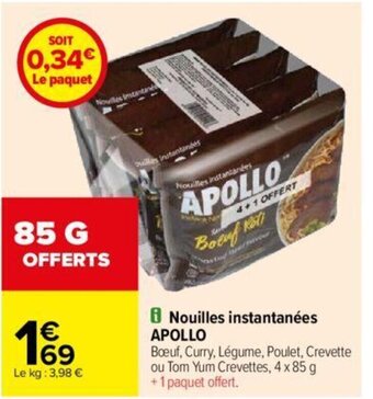 Carrefour Nouilles instantanées APOLLO offre