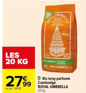Carrefour Riz long parfumé Cambodge ROYAL UMBRELLA 20 kg offre