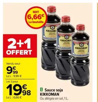 Carrefour Sauce soja KIKKOMAN offre