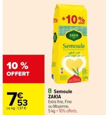 Carrefour Semoule ZAKIA offre