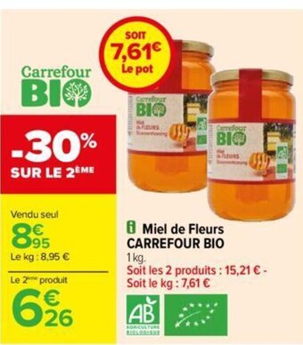 Carrefour Miel de Fleurs CARREFOUR BIO offre