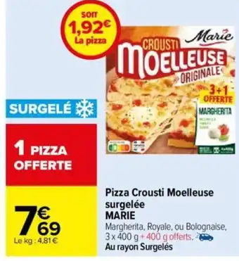 Carrefour Pizza Crousti Moelleuse surgelée MARIE offre