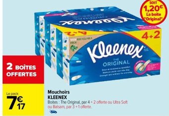 Carrefour Mouchoirs KLEENEX offre