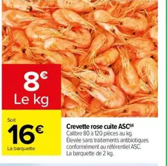 Carrefour Crevette rose cuite ASC(P) offre