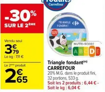 Carrefour Triangle fondant (m) CARREFOUR offre