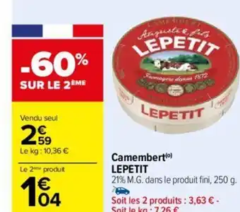 Carrefour Camembert (0) LEPETIT offre