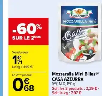 Carrefour Mozzarella Mini Billes(P) CASA AZZURRA offre