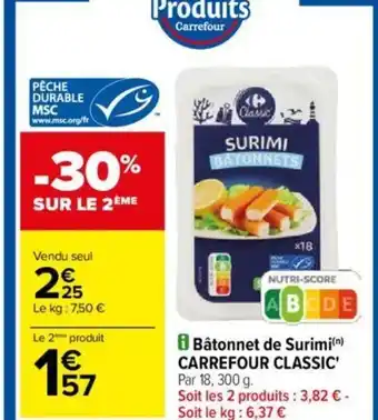 Carrefour i Bâtonnet de Surimi(n) CARREFOUR CLASSIC' Par 18, 300 g. offre