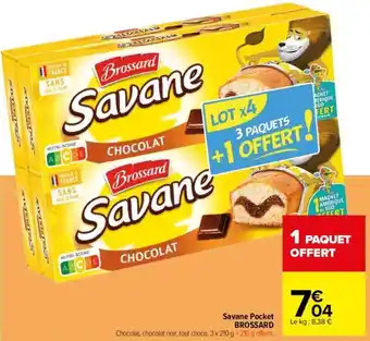 Carrefour Savane Pocket BROSSARD offre