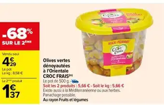 Carrefour Olives vertes dénoyautées à l'Orientale CROC FRAIS (m) Le pot de 500 g. offre