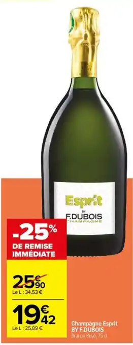 Carrefour Champagne Esprit BY F.DUBOIS offre