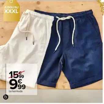 Carrefour Le bermuda offre