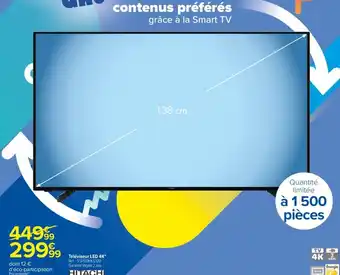 Carrefour Téléviseur LED 4K* offre