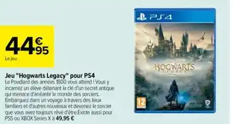 Carrefour Jeu "Hogwarts Legacy" pour PS4 offre
