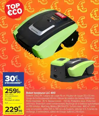 Carrefour Robot tondeuse LLC 400 offre