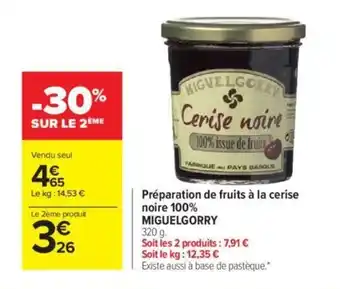 Carrefour Préparation de fruits à la cerise noire 100% MIGUELGORRY offre
