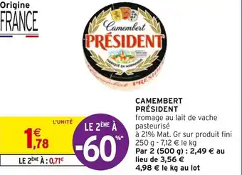 Intermarché Camembert PRESIDENT offre