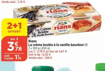 Bi1 Rians La crème brulée à la vanille bourbon (A) 2 x 100 g (200 g) offre