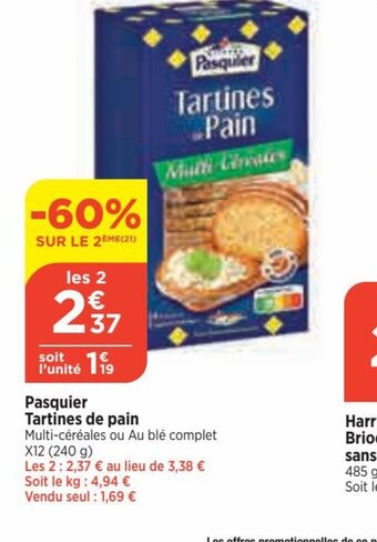 Bi1 Pasquier Tartines de pain offre