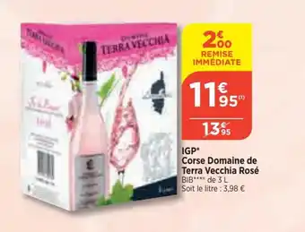 Bi1 IGP* Corse Domaine de Terra Vecchia Rosé BIB**** de 3 L offre
