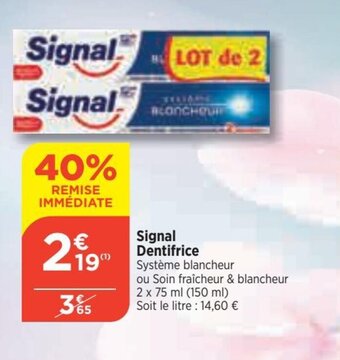 Bi1 Signal Dentifrice offre