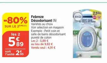 Bi1 Febreze Désodorisant (14) offre