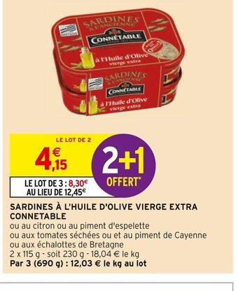 Intermarché SARDINES À L'HUILE D'OLIVE VIERGE EXTRA CONNETABLE offre