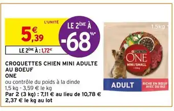 Intermarché CROQUETTES CHIEN MINI ADULTE AU BOEUF offre