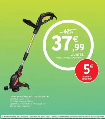 Intermarché COUPE BORDURES ELECTRIQUE 550 W offre