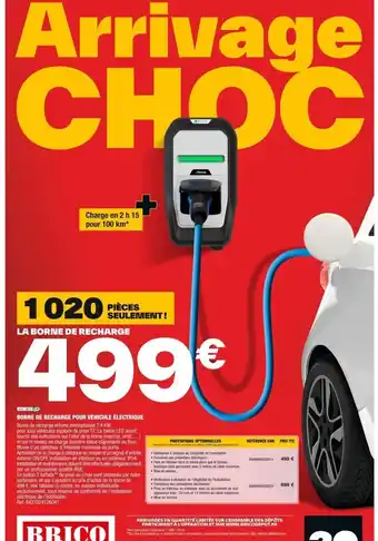 Brico Dépôt BORNE DE RECHARGE POUR VÉHICULE ÉLECTRIQUE Borne de recharge eHome monophasée 7,4 KW offre