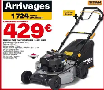 Brico Dépôt TONDEUSE AUTO-TRACTÉE THERMIQUE 190 CM³ 51 CM offre