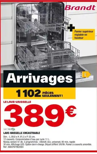 Brico Dépôt LAVE-VAISSELLE ENCASTRABLE Dim.: L.59,8 x H. 81,5 x P. 55 cm. offre