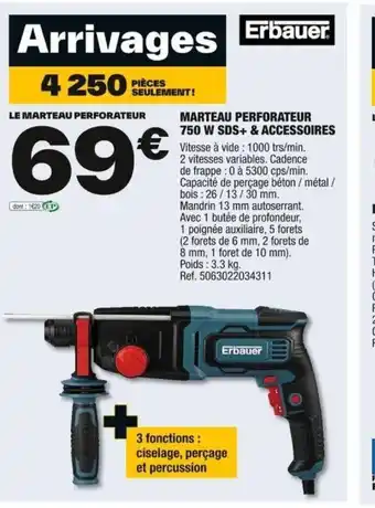 Brico Dépôt MARTEAU PERFORATEUR 750 W SDS+ & ACCESSOIRES offre