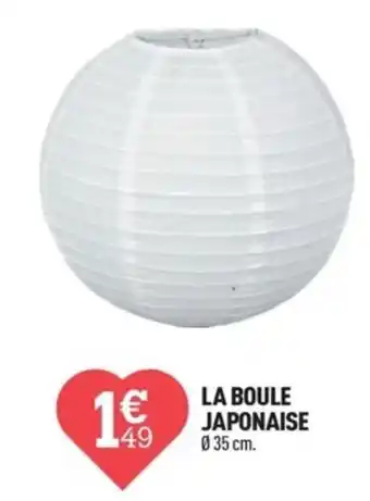 Centrakor LA BOULE JAPONAISE Ø 35 cm. offre