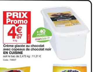 Promocash Crème glacée au chocolat avec copeaux de chocolat noir offre